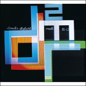 Remixes 2: 11-81 - Depeche Mode