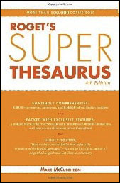 Roget’s Super Thesaurus by Marc McCutcheon