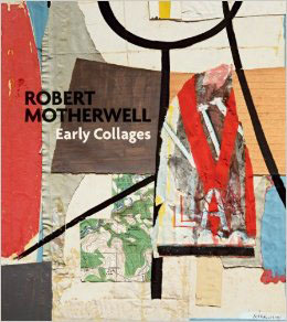 Robert Motherwell - Early Collages cover